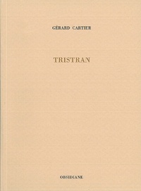 Gérard Cartier - Tristran.