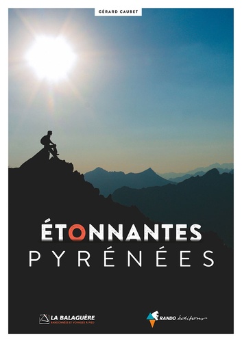 Etonnantes Pyrénees