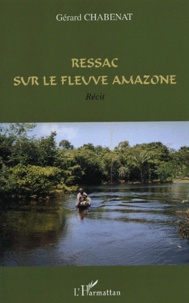 Gérard Chabenat - Ressac sur le fleuve Amazone.