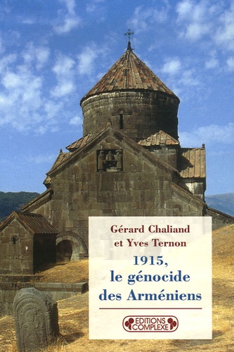 1915, Le génocide des Arméniens 5e édition revue et augmentée