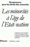 Gérard Chaliand - Les Minorités à l'âge de l'Etat-nation.