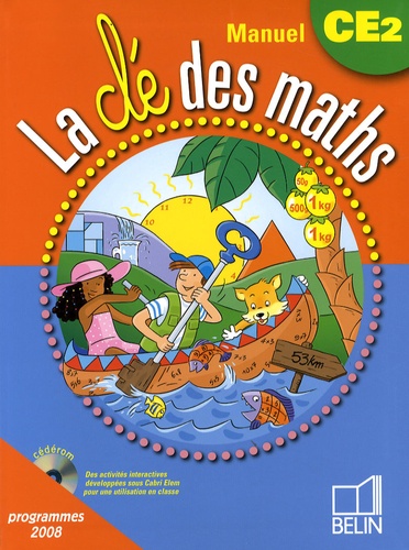 Gérard Champeyrache et Yann Yvinec - La clé des maths manuel CE2 - Programmes 2008.