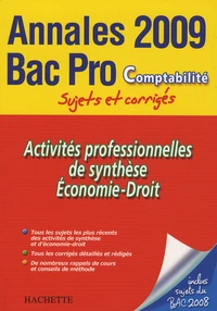 Activités professionnelles de synthèse, Economie-Droit Bac Pro Comptabilité