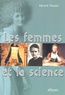 Gérard Chazal - Les femmes et la science.