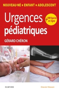 Gérard Chéron - Urgences pédiatriques.