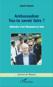 Ambassadeur vas-tu savoir faire ?