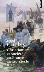 Christianisme et société en France au XIXe siècle