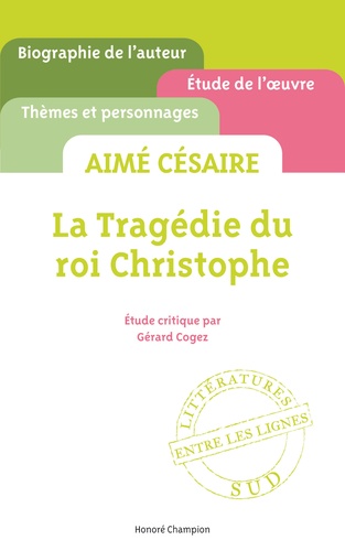 Gérard Cogez - La tragédie du roi Christophe, Aimé Césaire.