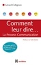 Gérard Collignon - Comment leur dire... La Process Communication.