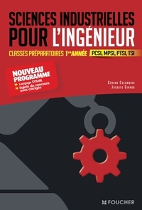 Sciences industrielles pour lingénieur classes préparatoires 1e année - PCSI, MPSI, PTSI, TSI.pdf