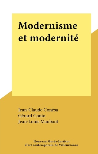 Modernisme et modernité