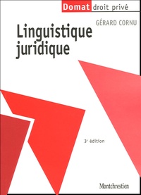 Gérard Cornu - Linguistique juridique.