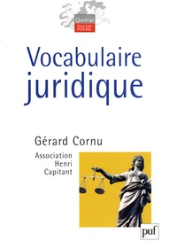 Gérard Cornu - Vocabulaire juridique.