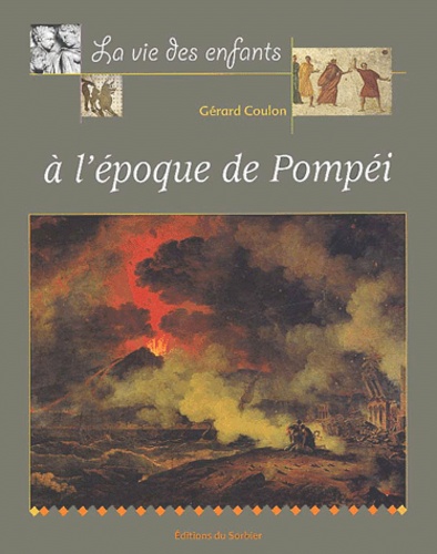 Gérard Coulon - A L'Epoque De Pompei.