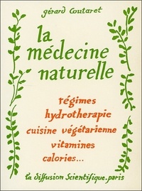 Gérard Coutaret - Médecine naturelle.