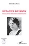 Gérard Da Silva - Suzanne Buisson - Socialiste, Féministe, Résistante.