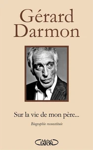 Sur la vie de mon père