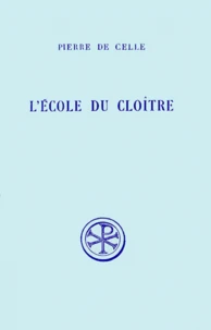 L'Ecole Du Cloitre. Edition Bilingue Francais-Latin