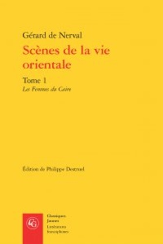 Scènes De La Vie Orientale Tome 1 Les Femmes Du Caire Grand Format