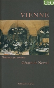 Gérard de Nerval - Vienne.