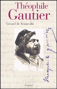 Gérard de Senneville - Théophile Gautier.