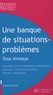 Gérard De Vecchi - Une banque de situations-problèmes - Tous niveaux, Tome 1.