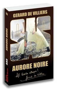 Gérard de Villiers - Aurore noire.