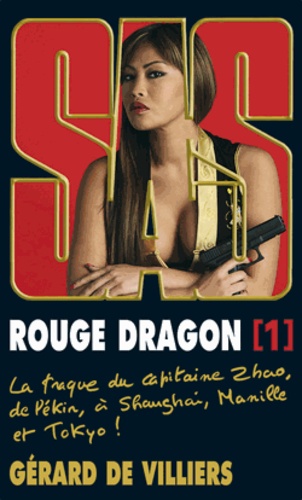 Dragon rouge. Tome 1