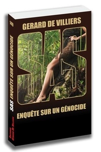 Gérard de Villiers - Enquête sur un génocide.