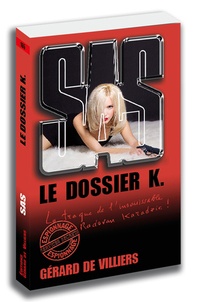 Gérard de Villiers - Le dossier K..