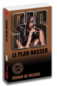Gérard de Villiers - Le plan Nasser.