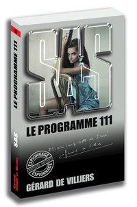 Gérard de Villiers - Le programme 111.