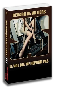 Gérard de Villiers - Le vol 007 ne répond pas.