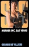 Gérard de Villiers - Murder Inc. Las Vegas.
