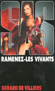 Ramenez-les vivants