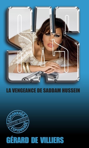SAS 103 La vengeance de Saddam Hussein
