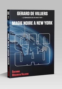 Gérard de Villiers - SAS 11 Magie noire à New York.