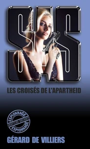 SAS 115 Les croisés de l'apartheid