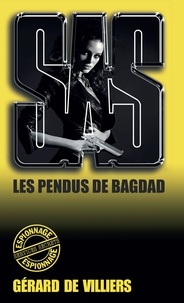 Gérard de Villiers - SAS 14 Les Pendus de Bagdad.
