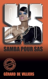 Gérard de Villiers - SAS 4 Samba pour SAS.
