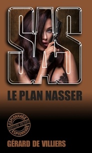 Gérard de Villiers - SAS 84 Le plan Nasser.