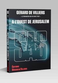 Gérard de Villiers - SAS 9 A l'Ouest de Jérusalem.