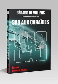 Gérard de Villiers - SAS aux Caraïbes.