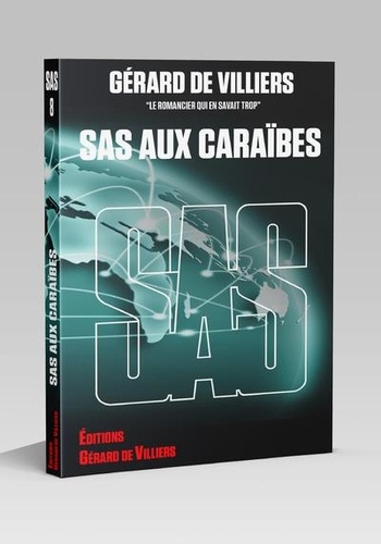 Gérard de Villiers - SAS aux Caraïbes.