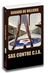 Gérard de Villiers - SAS contre C.I.A..