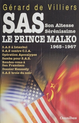 SAS. Son Altesse Sérénissime le prince Malko
