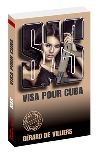 Gérard de Villiers - Visa pour Cuba.