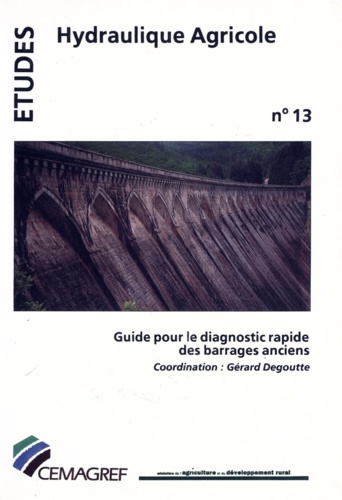 Guide pour le diagnostic rapide des barrages anciens