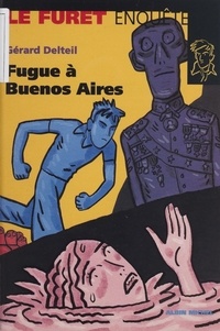 Gérard Delteil - Fugue à Buenos Aires.