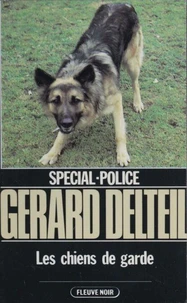 Les Chiens de garde